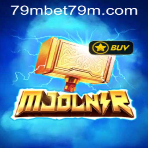 Mjolnir: The Thrilling Adventure Game Perfect for Enthusiasts at 79mbet